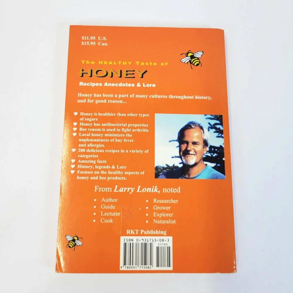 Larry Lonik The Healthy Taste of Honey Book‎ Recipes Anecdotes Lore